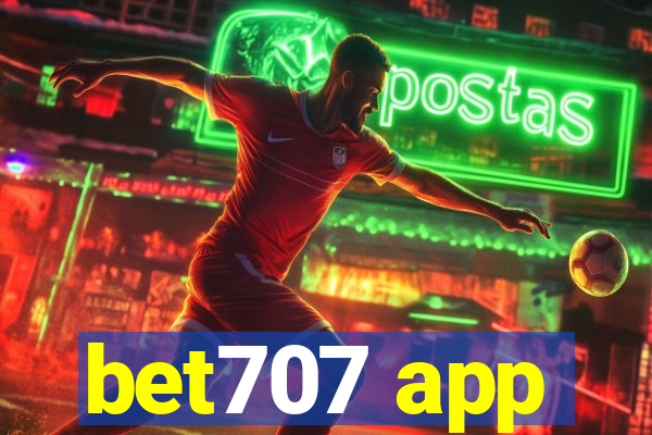 bet707 app